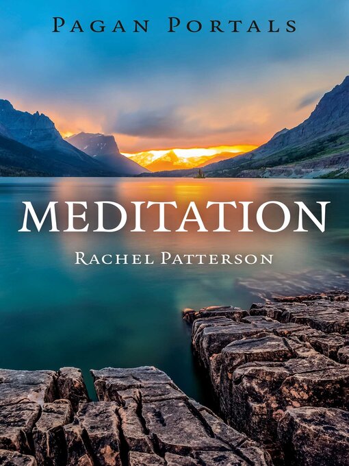 Title details for Pagan Portals--Meditation by Rachel Patterson - Available